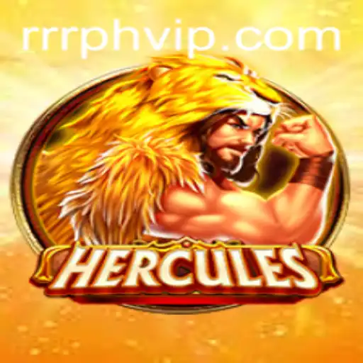 Explore the Adventure of Hercules: Unraveling the Tales and Trials of RRRPH